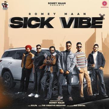 download Sick-Vibe Romey Maan mp3